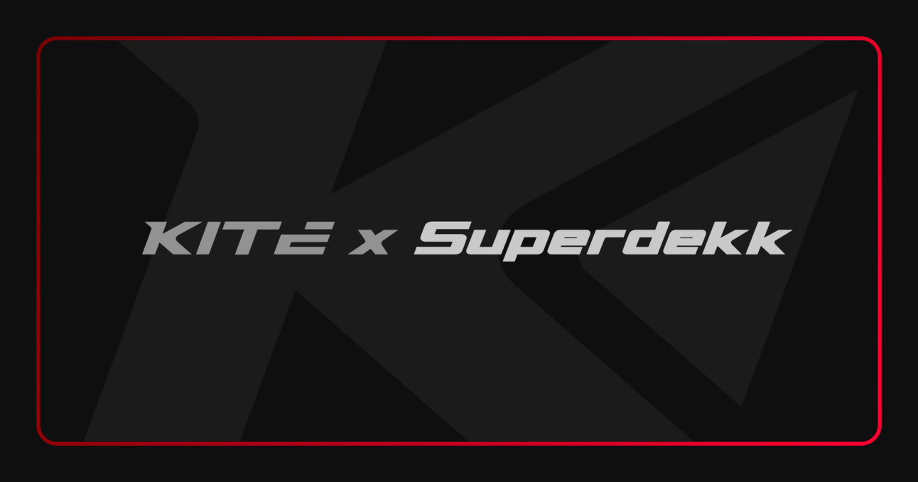 KITE x Superdekk